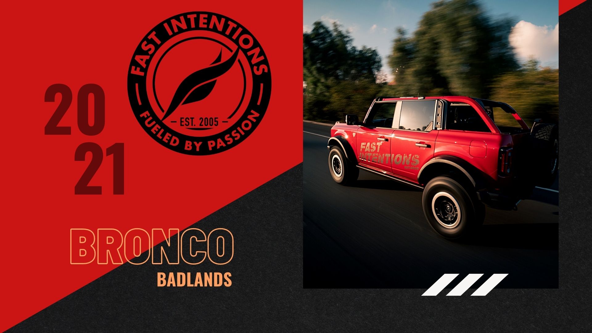 Ford Bronco Fast Intentions, Inc. Joins the Bronco6G Community 👊 Bronco 6G Intro_1