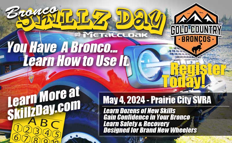 Ford Bronco First Ever Bronco Skillz Day by Metalcloak @ Prairie City SVRA on May 4 BroncoSkillzDay-May4,2024