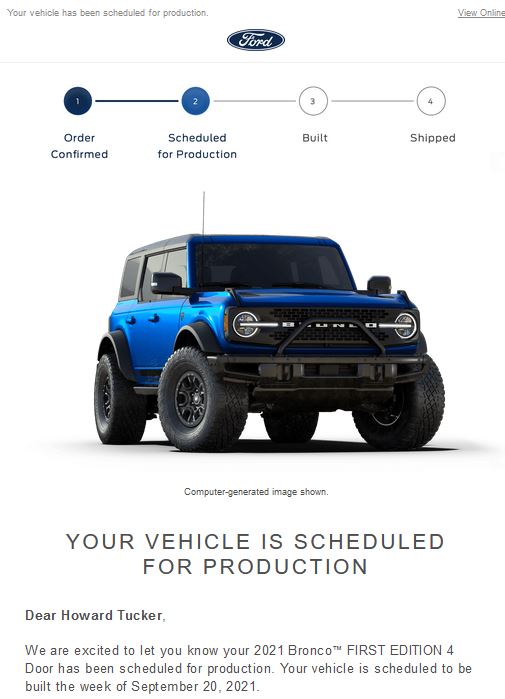 Ford Bronco 📬 8/19 Scheduling Email Received Group First edition build.JPG
