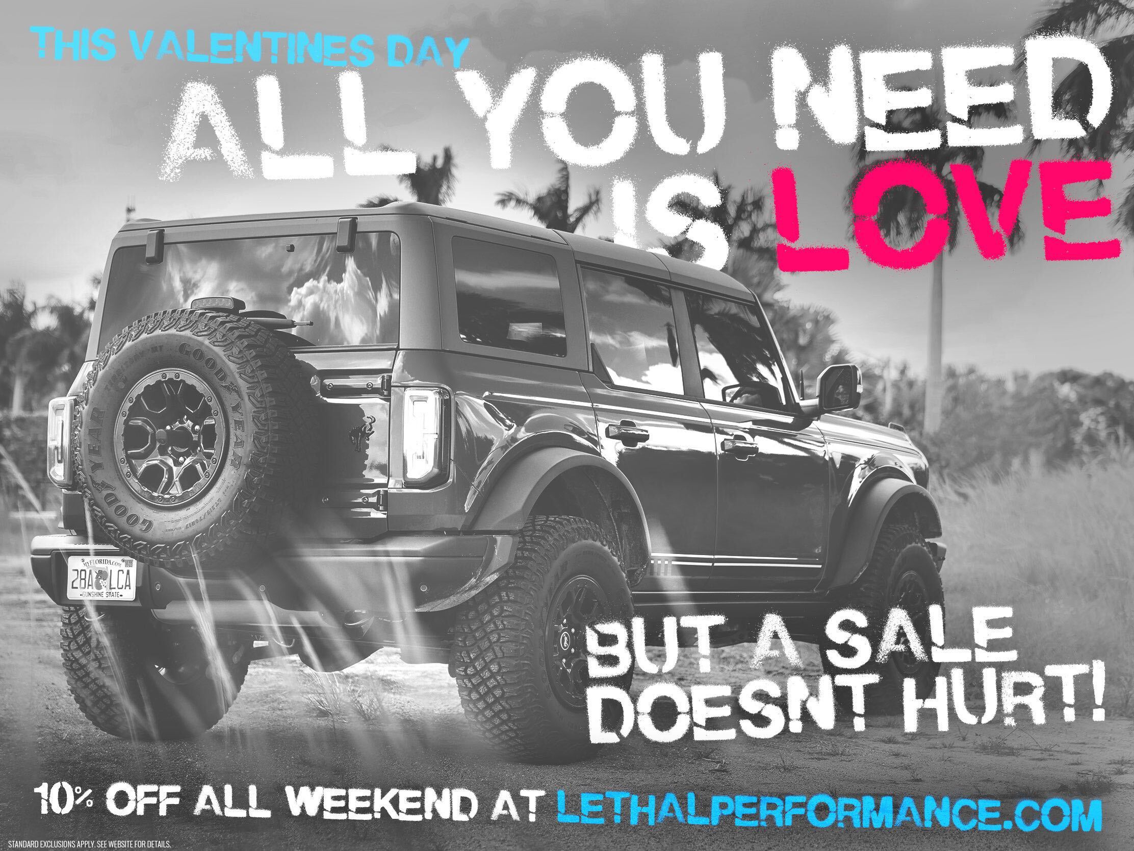 Ford Bronco VALENTINES DAY SALE STARTS TODAY! - Lethal Performance Image from iOS (5)