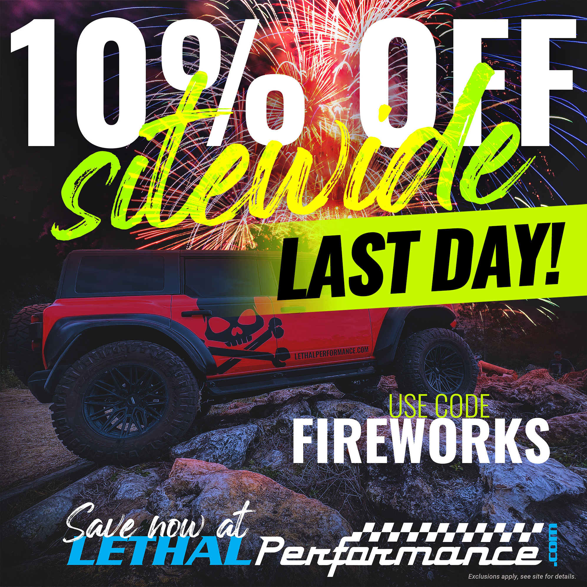 Ford Bronco Kicking off 4th of July SALES here at Lethal Performance!! sitewide braptor 3