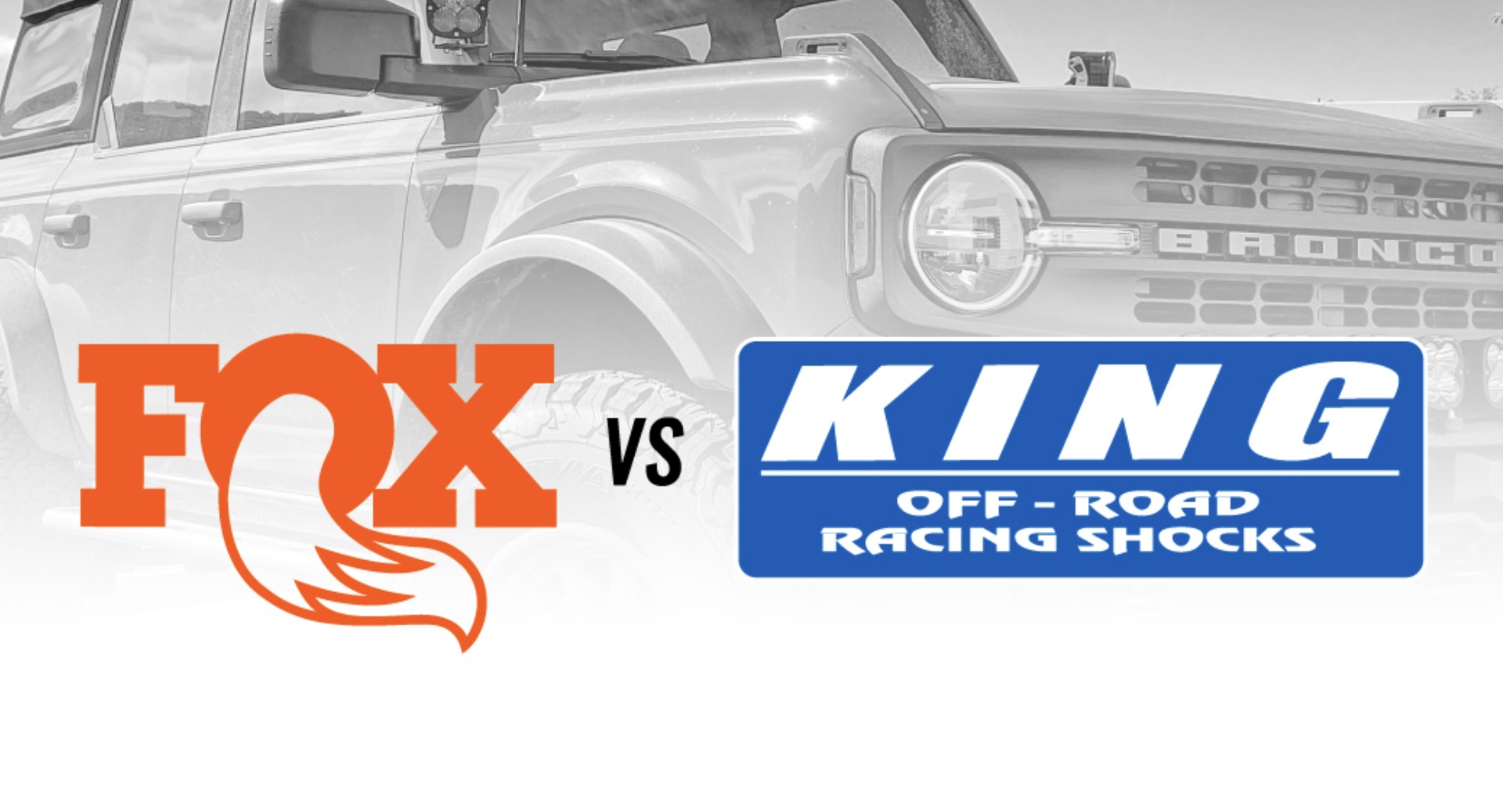 Fox vs King Which Shocks For Your Bronco? Page 2 Bronco6G 2021